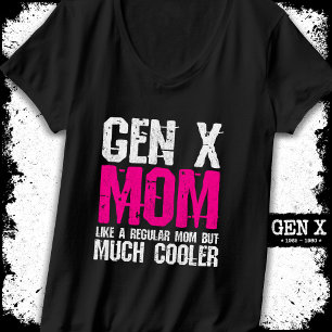 T-shirt Génération X Mom Gen Xer Mom 60s les années 70 80s