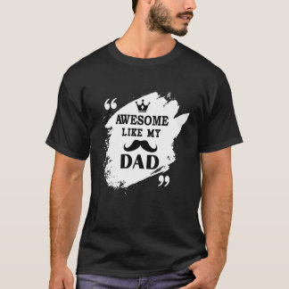 T-shirt Génial comme mon père Rétro Vintage Fête des paren