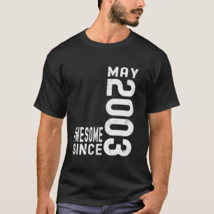 T-shirt Génial depuis mai 2003, Né en mai 2003 Anniversair