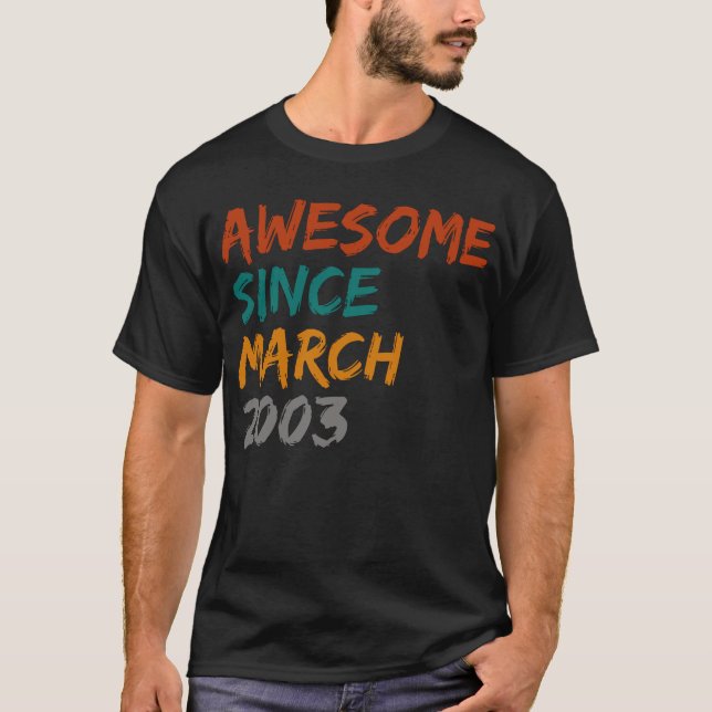 T-shirt génial depuis mars 2003 (Devant)