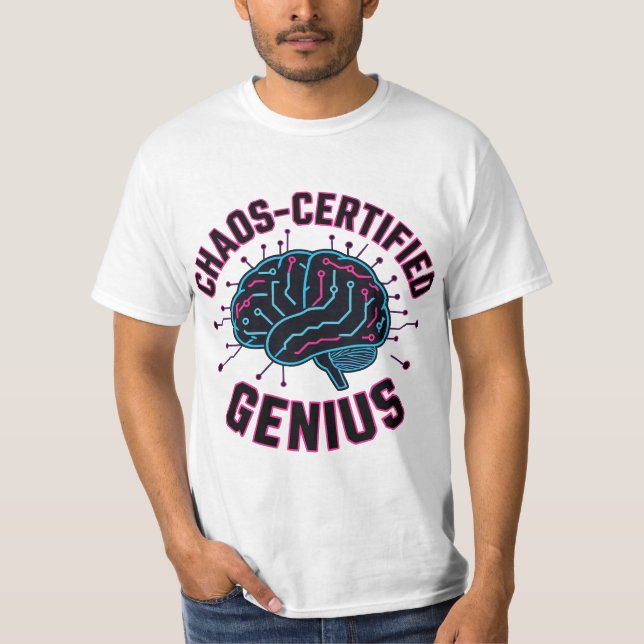 T-shirt Génie certifié Chaos  (Devant)