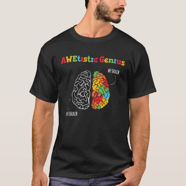 T-shirt Genius Brain Colorful Advocate Autism Awareness (Devant)
