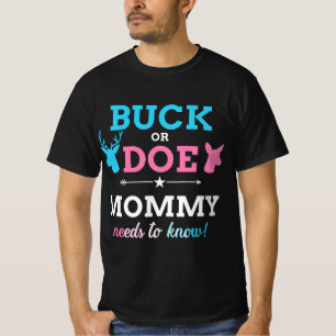T-shirt Genre révéler buck ou la maman correspond pièce bé