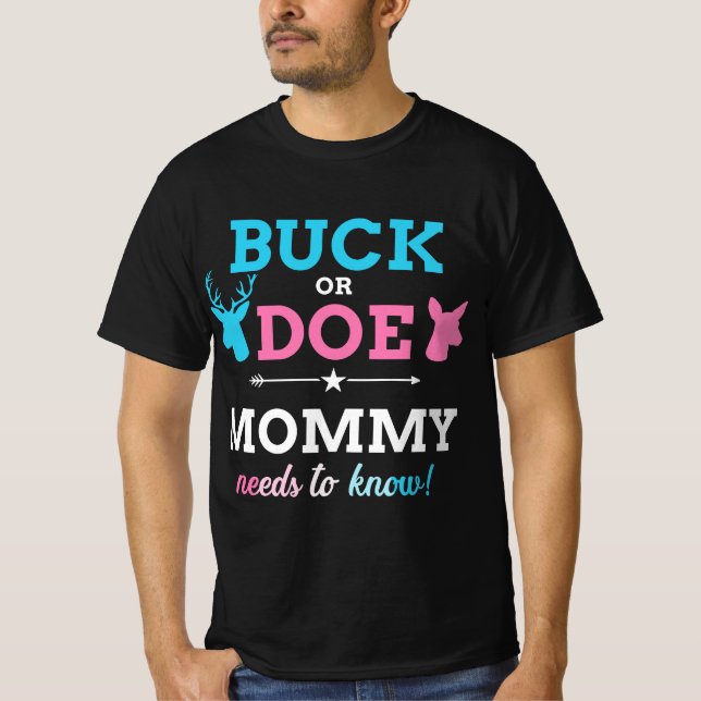 T-shirt Genre révéler buck ou la maman correspond pièce bé (Devant)