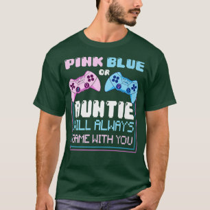 T-shirt Genre Révéler Jeu Rose Ou Bleu Tante Jouera