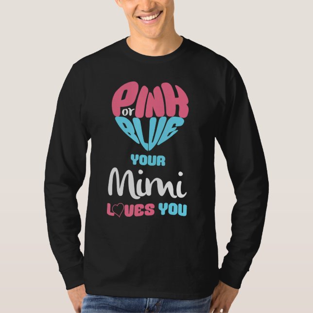 T-shirt Genre Révéler Rose Ou Bleu Mimi Vous Aime Bébé Gen (Devant)