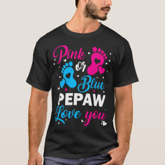T-shirt Genre Révéler Rose Ou Bleu Pepaw Aime Votre Famill