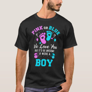 T-shirt Genre révéler rose ou bleu vous aime mais génial s