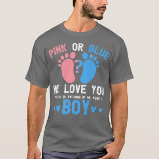 T-shirt Genre révéler rose ou bleu vous aime mais génial s