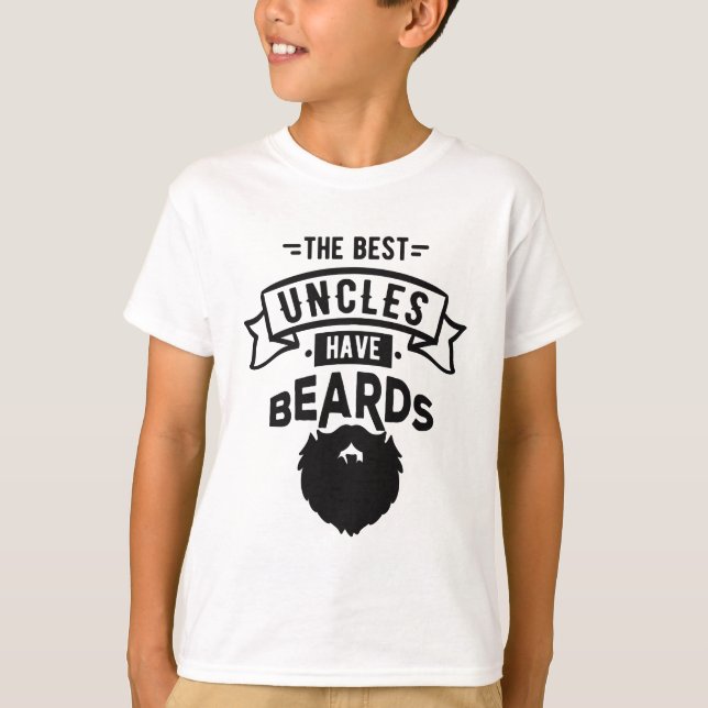 T-shirt Gentil les meilleurs oncles ont la copie de barbes (Devant)