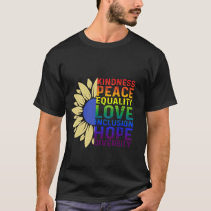 T-shirt Gentillesse Paix Égalité Amour Inclusion Diversité