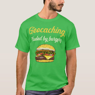 T-shirt Géocaching Alimenté Par Burgers Geocache Geocacher
