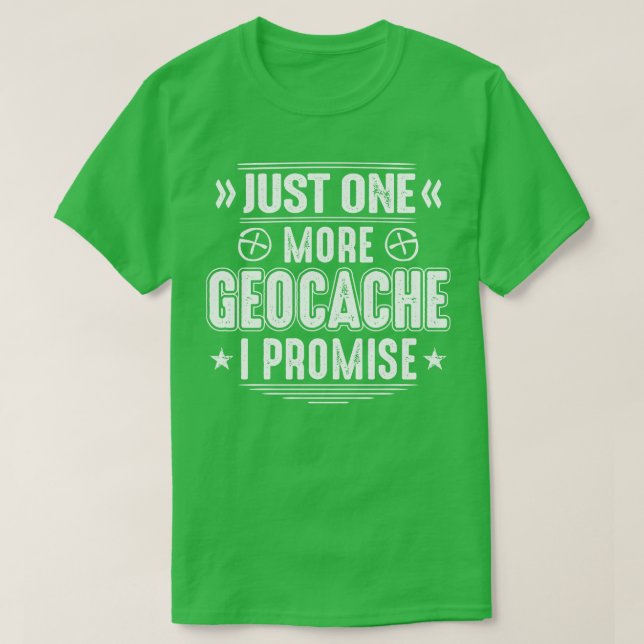T-shirt Geocaching Geocacher Geocache Cadeau Présent (2) (Design devant)