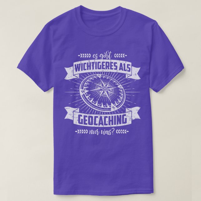 T-shirt Geocaching idées cadeaux il ya plus (1) (Design devant)
