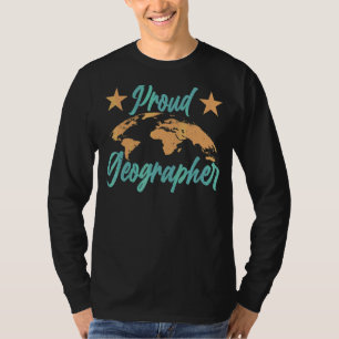 T-shirt Géographe fier Enseignant Géographie Étudiant Géog