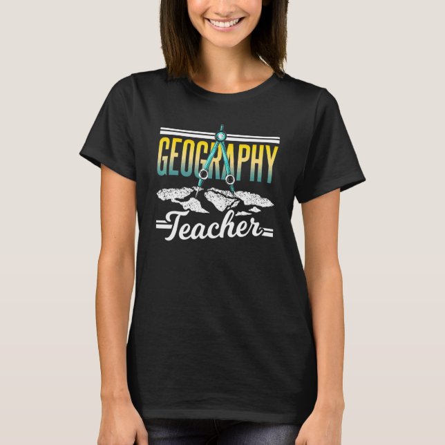 T-shirt Géographie Professeur Géographique Étudiant Géogra (Devant)