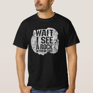 T-shirt Géologie - Attends De Voir Un Rocher