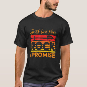 T-shirt Géologie juste un rocher de plus Je Promets Géolog