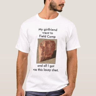 T-shirt Géologie "Lousy Chert" personnalisable