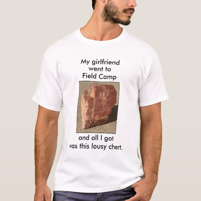 T-shirt Géologie "Lousy Chert" personnalisable (Devant)