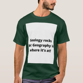T-shirt Géologie roches mais géographie est où itx27 à 2