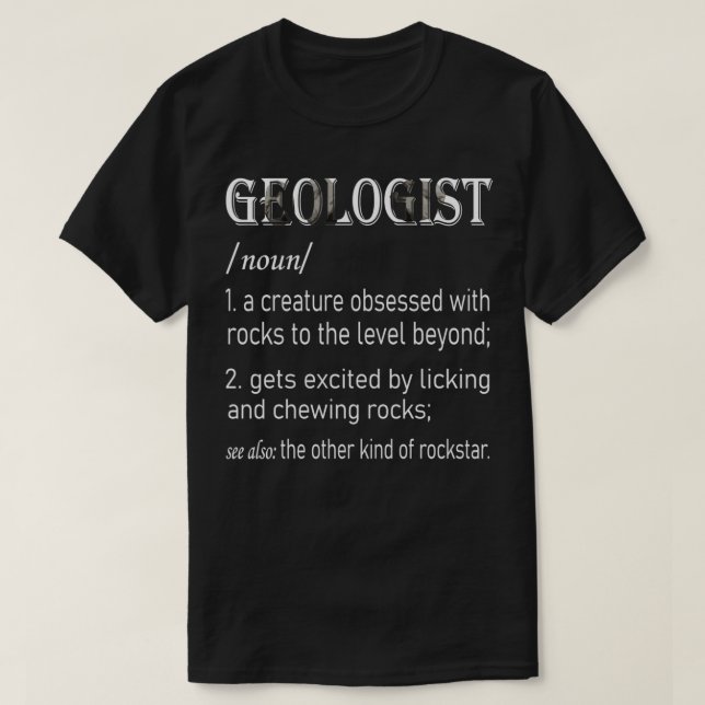 T-shirt Geologist Gifts Geology Mineral Rock Collector (Design devant)