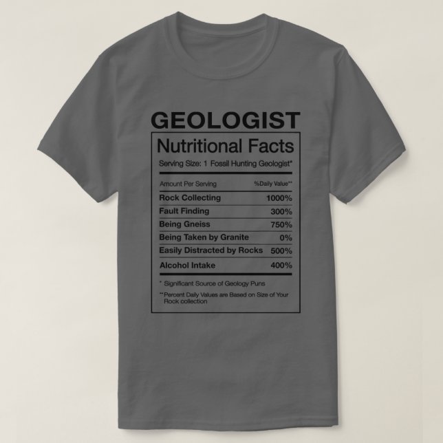 T-shirt Géologue Nutrition Facts Funny Géologie Humour-cad (Design devant)