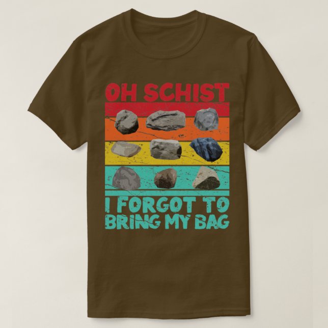 T-shirt Géologue Oh Schist7 (Design devant)
