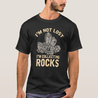 T-shirt Géologue Rock Collecte Géologie des Humours