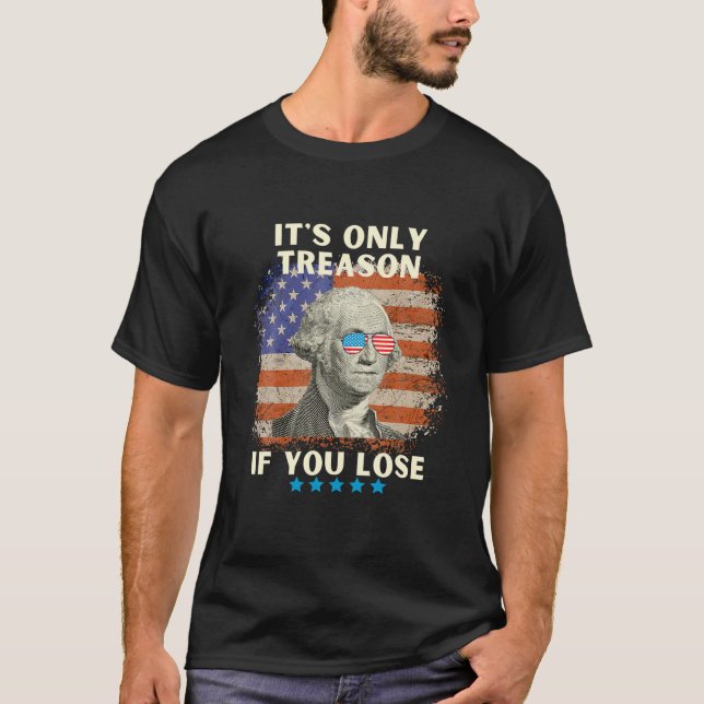 T-shirt George Washington C'est seulement la trahison si v (Devant)
