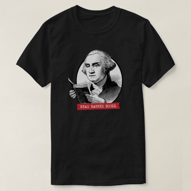 T-shirt George Washington Lit Des Livres Interdits (Design devant)