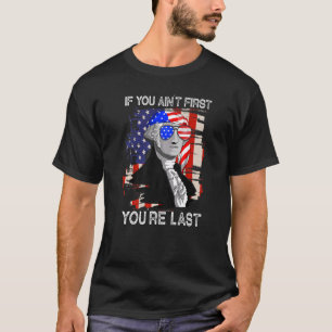 T-shirt George Washington Si vous n'êtes pas le premier Vo