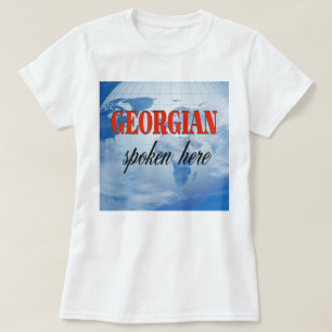 T-shirt Géorgien parlé ici terre nuageuse