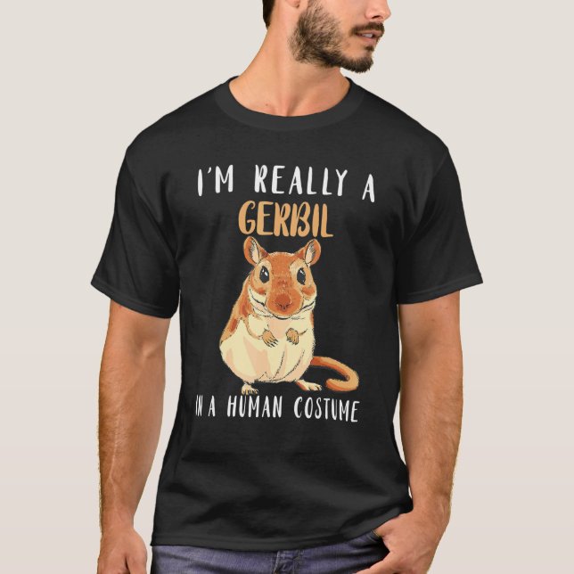 T-shirt Gerbil Je suis vraiment un Gerbil dans une robe co (Devant)