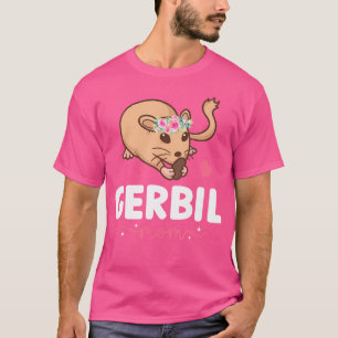 T-shirt Gerbil Maman Gerbil Lover Gerbil Girl Gerbils