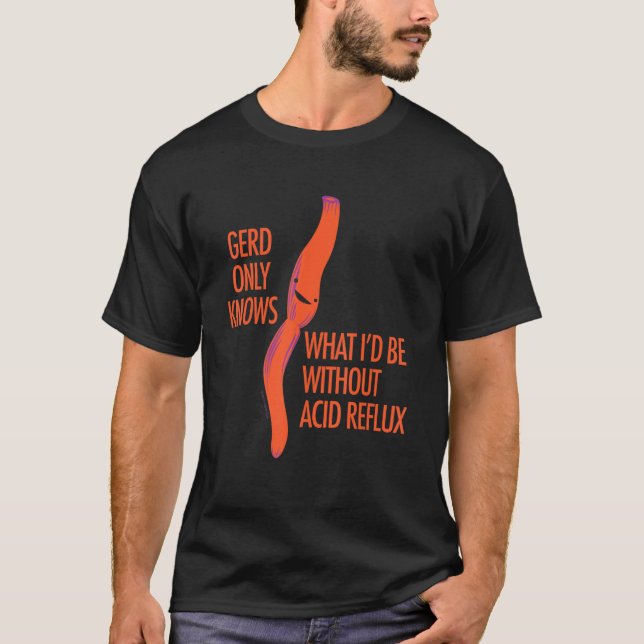 T-shirt GERD Reflux Cute Esophagus Chirurgie Humour (Devant)
