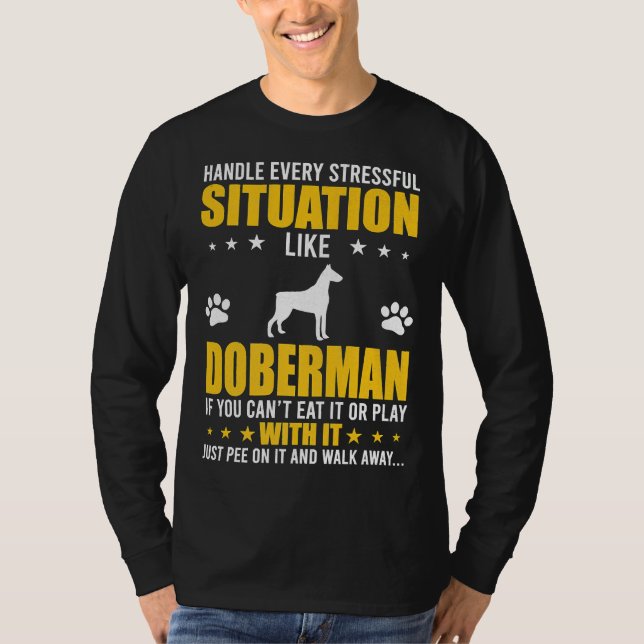 T-shirt Gérer la situation stressante Doberman Amoureux de (Devant)