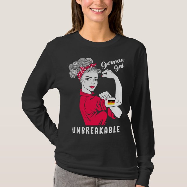 T-shirt German Girl Unbreakable Strong German Girl Flag (Devant)