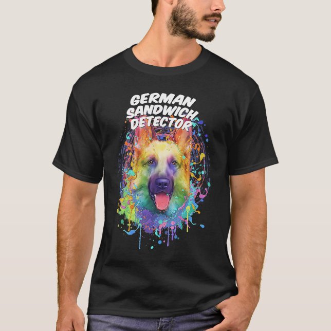 T-shirt German Sandwich Detector  German Shepherd Humor Sh (Devant)