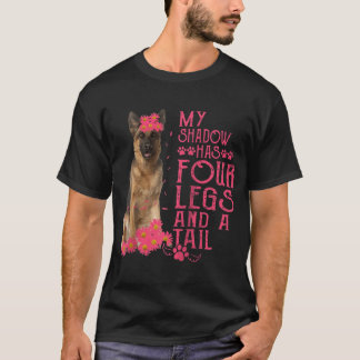 T-shirt German Shepherd My Shadow Has Four Legs And A Tail