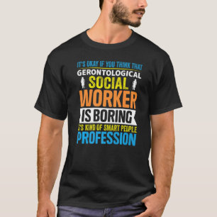 T-shirt Gérontologique Occupation des travailleurs sociaux
