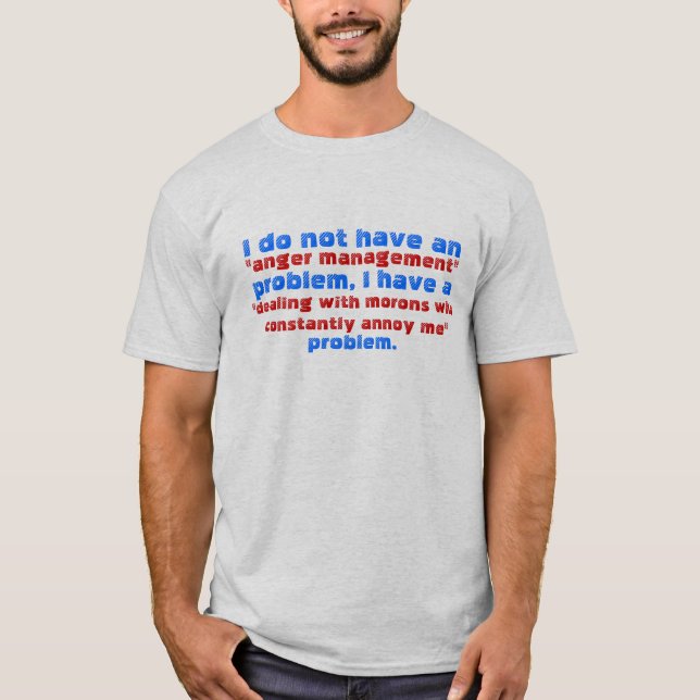 T-shirt Gestion de colère (Devant)