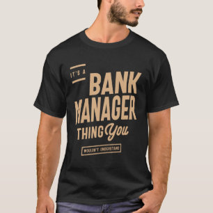 T-shirt Gestionnaire de banque Funny Titre du travail Prof