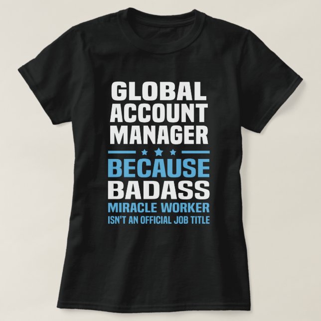 T-shirt Gestionnaire de comptes global (Design devant)
