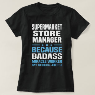 T-shirt Gestionnaire de magasin de supermarchés