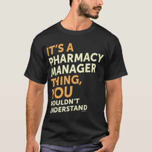 T-shirt Gestionnaire de pharmacie