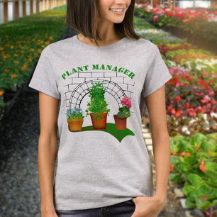T-shirt Gestionnaire de Plante Fleurs Potées Drôle