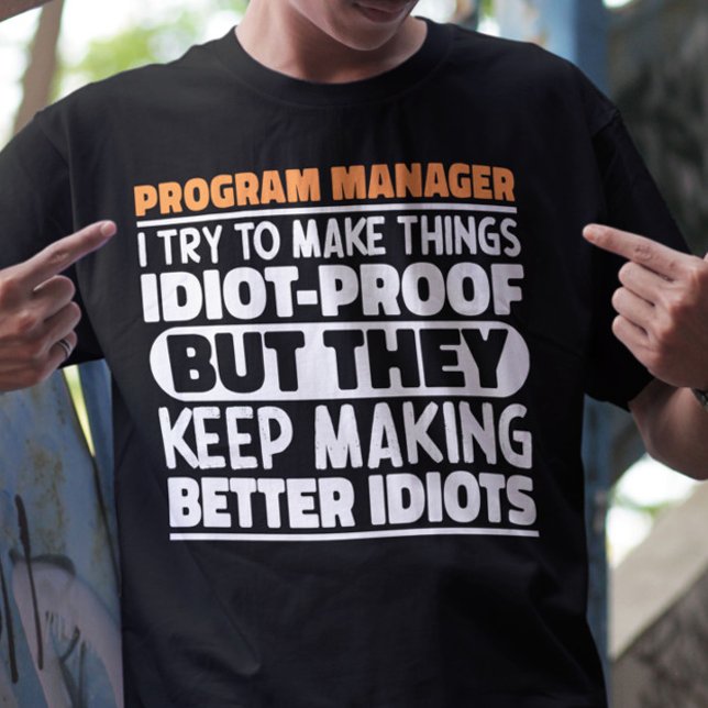 T-shirt Gestionnaire De Programme J'Essaie De Faire Des Ch (Créateur téléchargé)