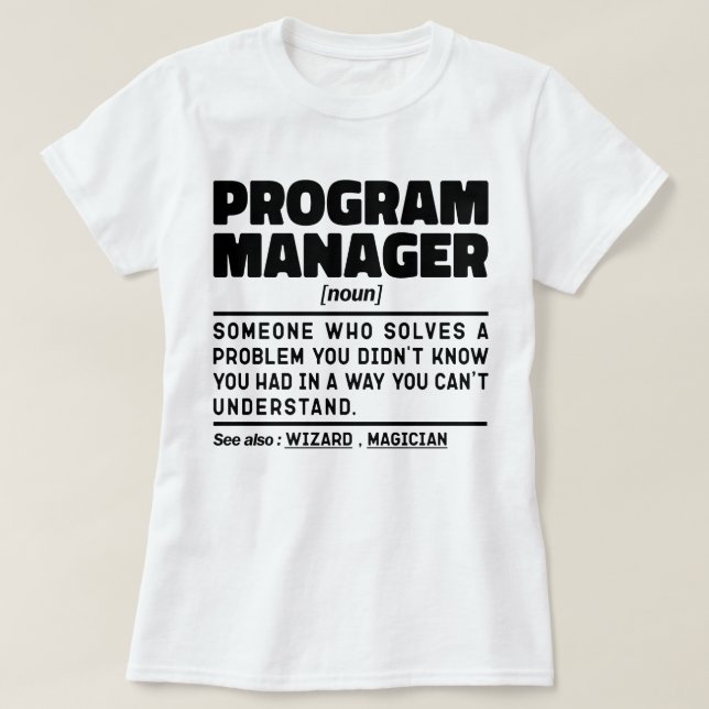 T-shirt Gestionnaire de programme Noun Funny Chef d'équipe (Design devant)