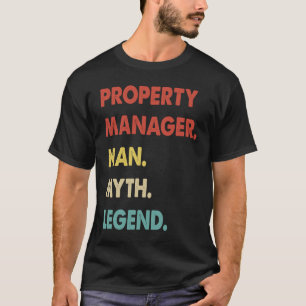 T-shirt Gestionnaire de propriétés Mythe de l'homme Légend